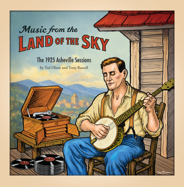 Music from the Land of the Sky: The 1925 Asheville Sessions - MP3