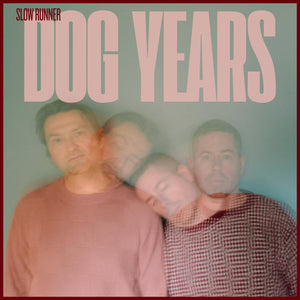 Slow Runner - Dog Years (Limited Edition Black Vinyl)