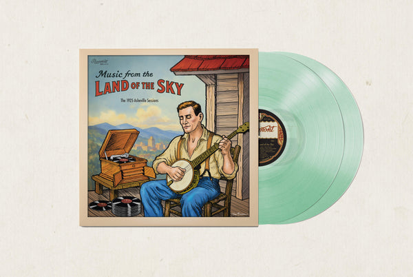 Music from the Land of the Sky: The 1925 Asheville Sessions - Limited Edition Vinyl Vinyl LP (2-record set) + MP3